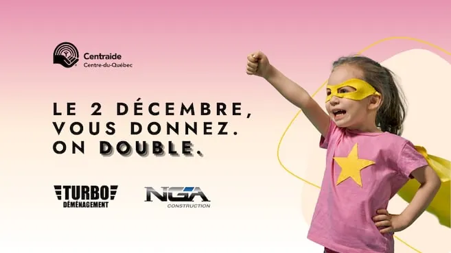 Mardi Je Donne : Turbo Déménagement et NGA Construction doubleront les dons faits à Centraide Centre-du-Québec